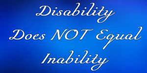 Disability Does NOT Equal Inability – Meant To Be Lindsey B