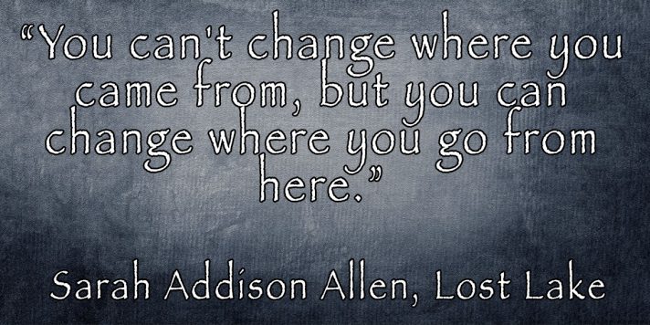 You can't change your past